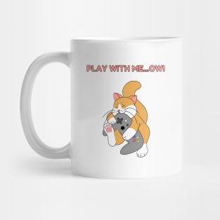 Play with me...ow! Mug